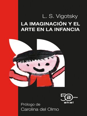 cover image of La imaginación y el arte en la infancia